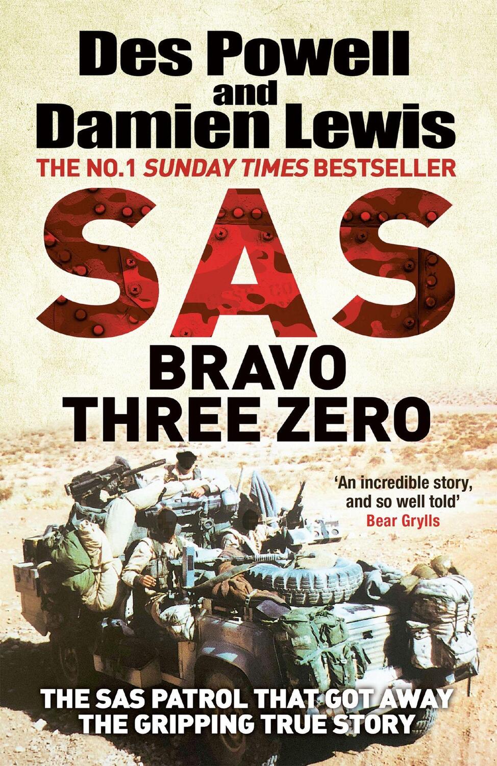 Cover: 9781529414165 | SAS Bravo Three Zero | The Gripping True Story | Damien Lewis (u. a.)