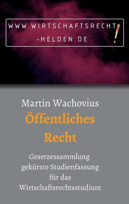 Cover: 9783749736836 | Öffentliches Recht | Martin Wachovius | Taschenbuch | 376 S. | Deutsch