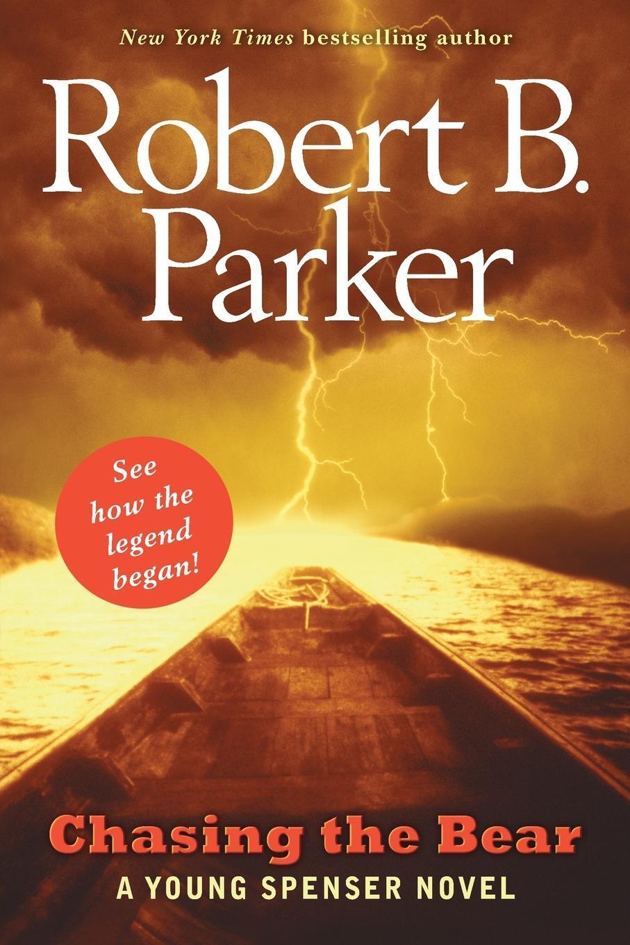 Cover: 9780142415733 | Chasing the Bear | A Young Spenser Novel | Robert B. Parker | Buch