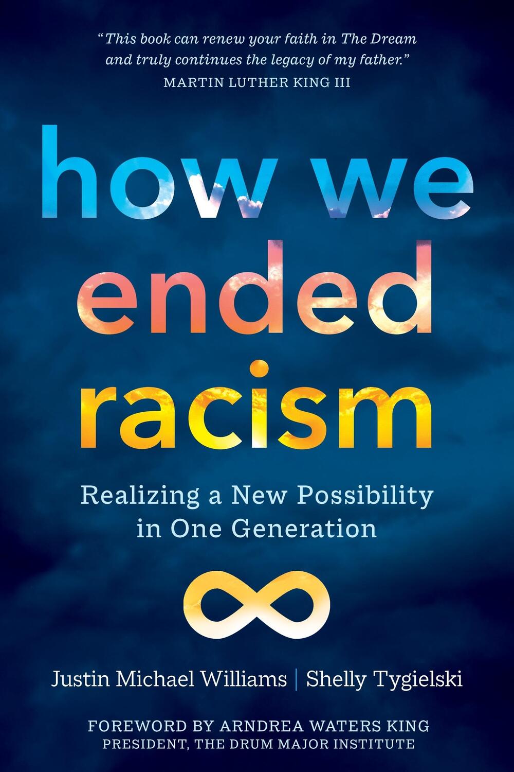 Cover: 9781683648864 | How We Ended Racism: Realizing a New Possibility in One Generation