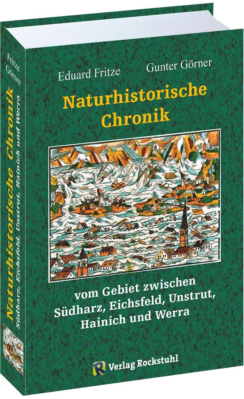 Cover: 9783959662574 | Naturhistorische Chronik | Gunter Görner (u. a.) | Buch | Deutsch