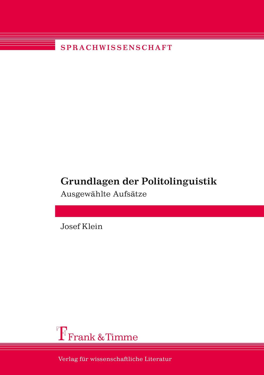 Cover: 9783732901104 | Grundlagen der Politolinguistik | Ausgewählte Aufsätze | Josef Klein