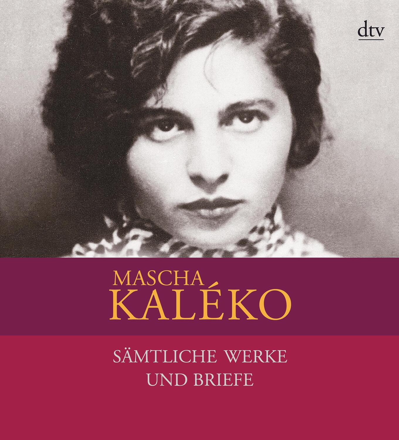 Cover: 9783423590877 | Sämtliche Werke und Briefe in vier Bänden | Mascha Kaléko | Buch