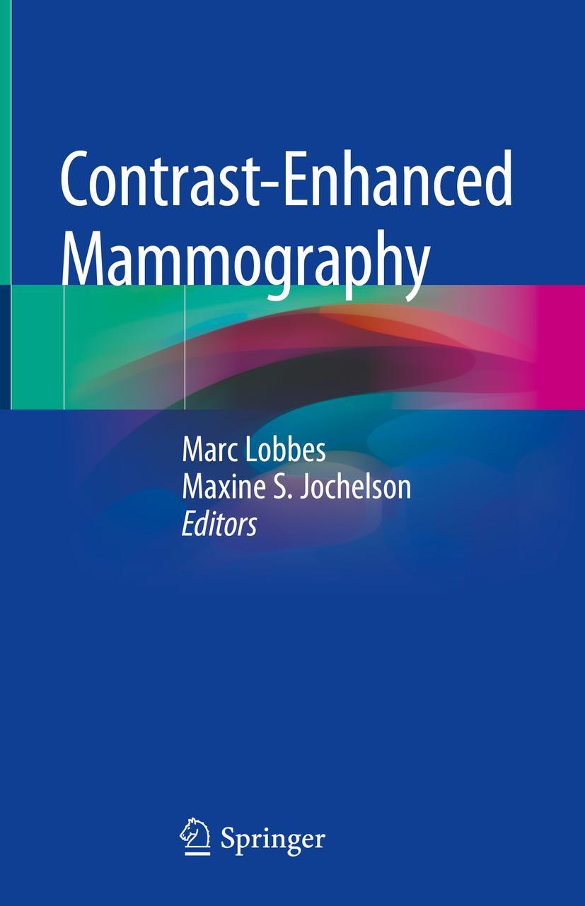 Cover: 9783030110628 | Contrast-Enhanced Mammography | Marc Lobbes (u. a.) | Buch | v | 2019