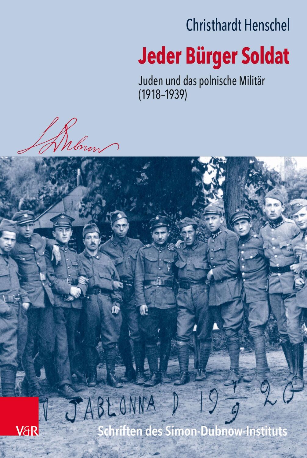 Cover: 9783525370544 | Jeder Bürger Soldat | Juden und das polnische Militär (1918-1939)