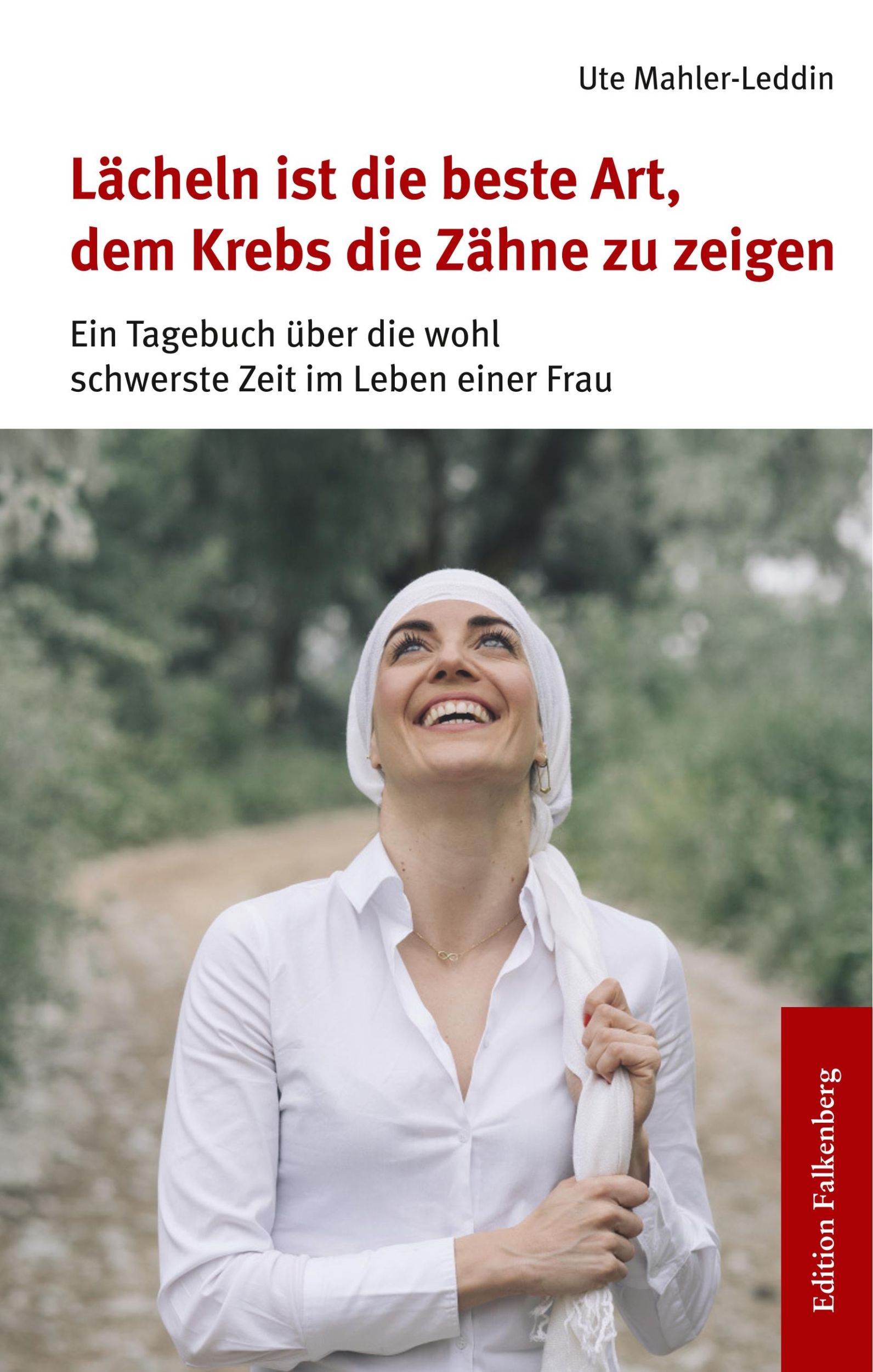 Cover: 9783954942053 | Lächeln ist die beste Art, dem Krebs die Zähne zu zeigen | Taschenbuch