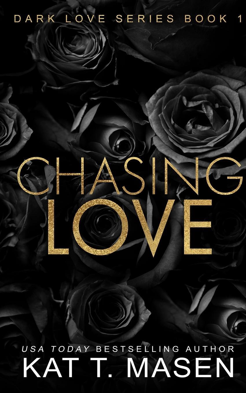 Cover: 9798891450226 | Chasing Love | Kat T. Masen | Taschenbuch | Paperback | Englisch