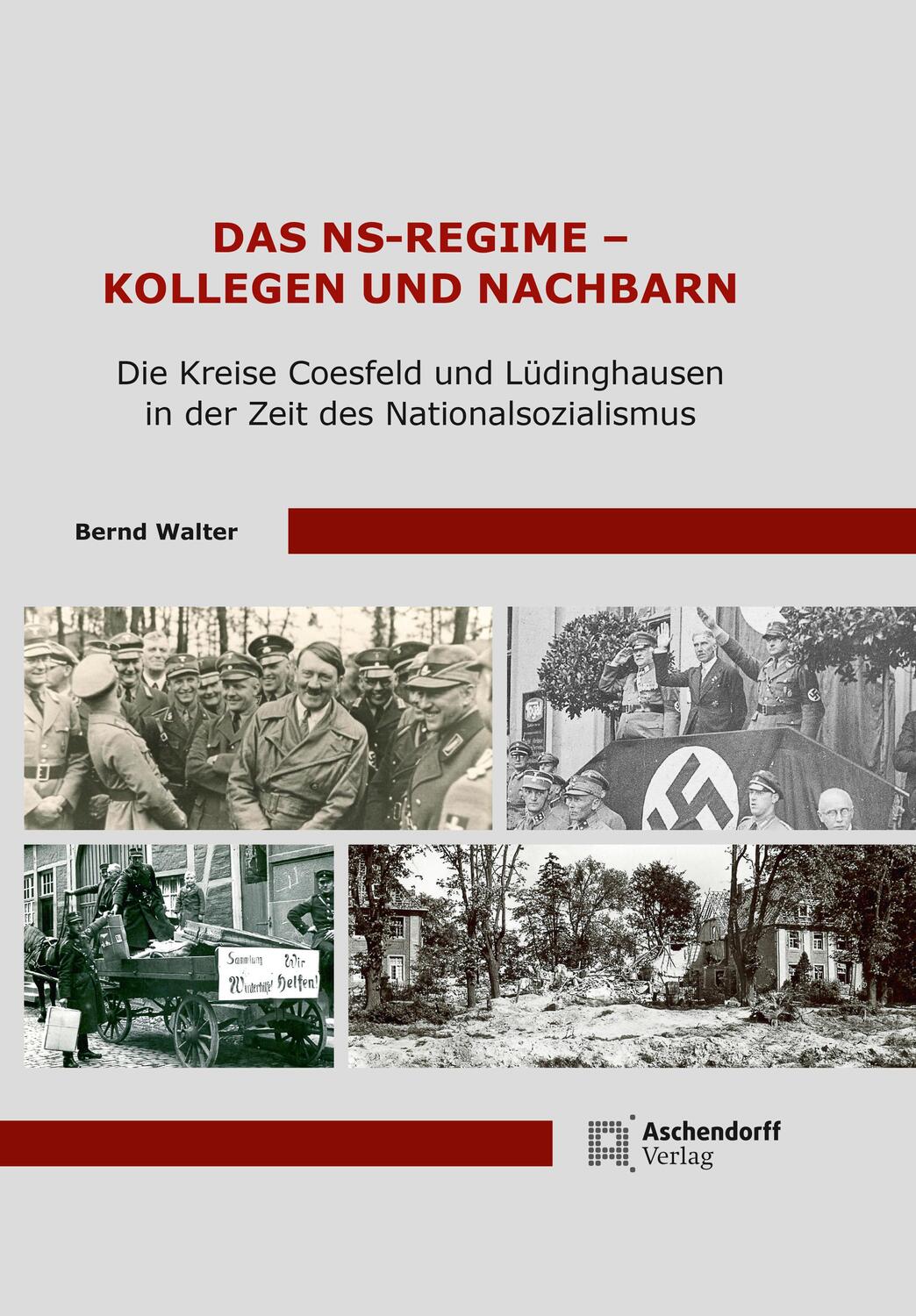Cover: 9783402250372 | Das NS-Regime - Kollegen und Nachbarn | Bernd Walter | Buch | XIV