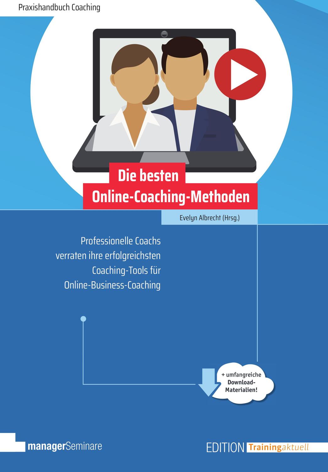 Cover: 9783949611070 | Die besten Online-Coaching-Methoden | Evelyn Albrecht | Taschenbuch