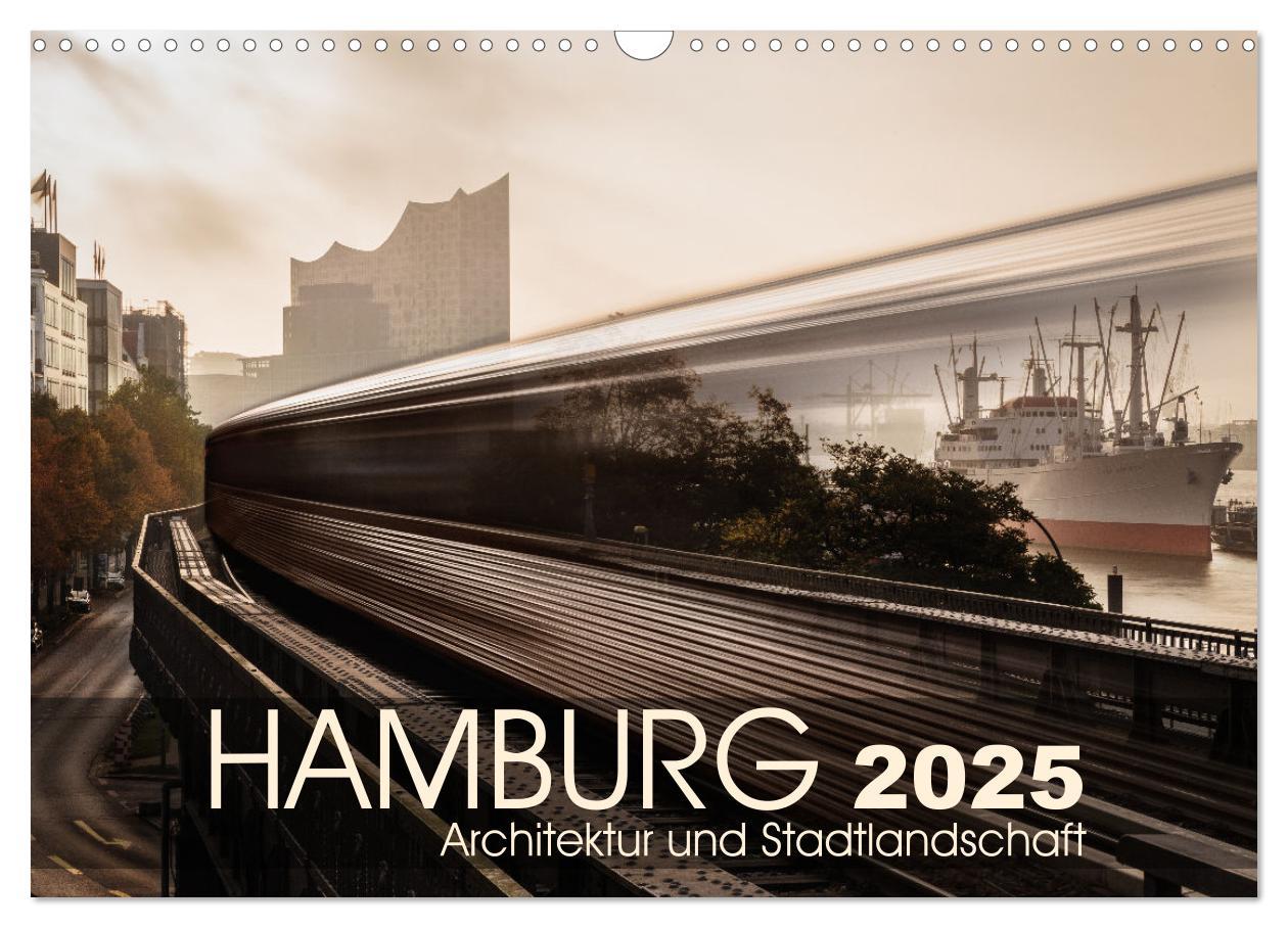 Cover: 9783435044443 | Hamburg Architektur und Stadtlandschaft (Wandkalender 2025 DIN A3...