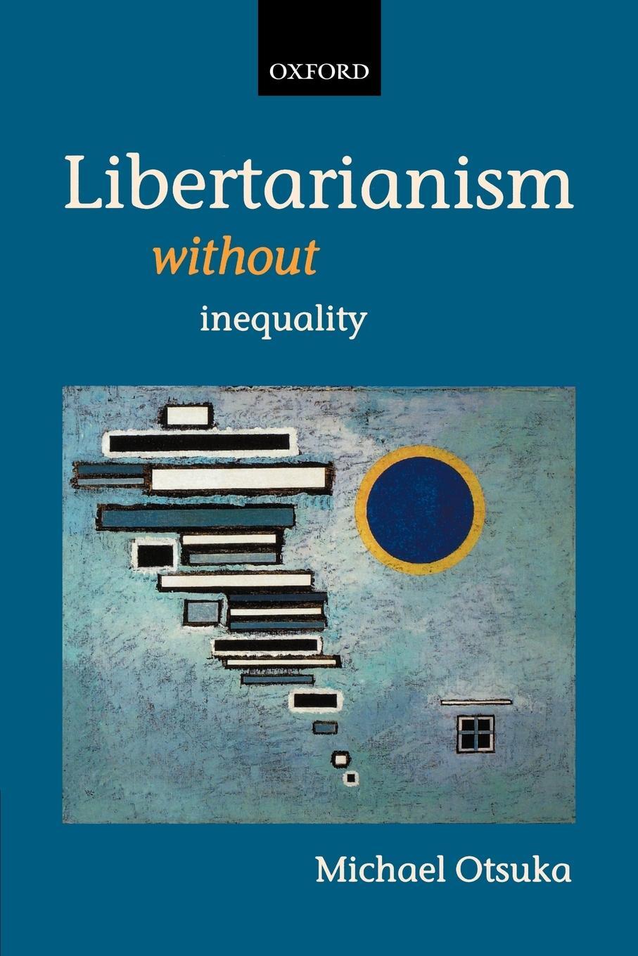 Cover: 9780199280186 | Libertarianism Without Inequality | Michael Otsuka | Taschenbuch