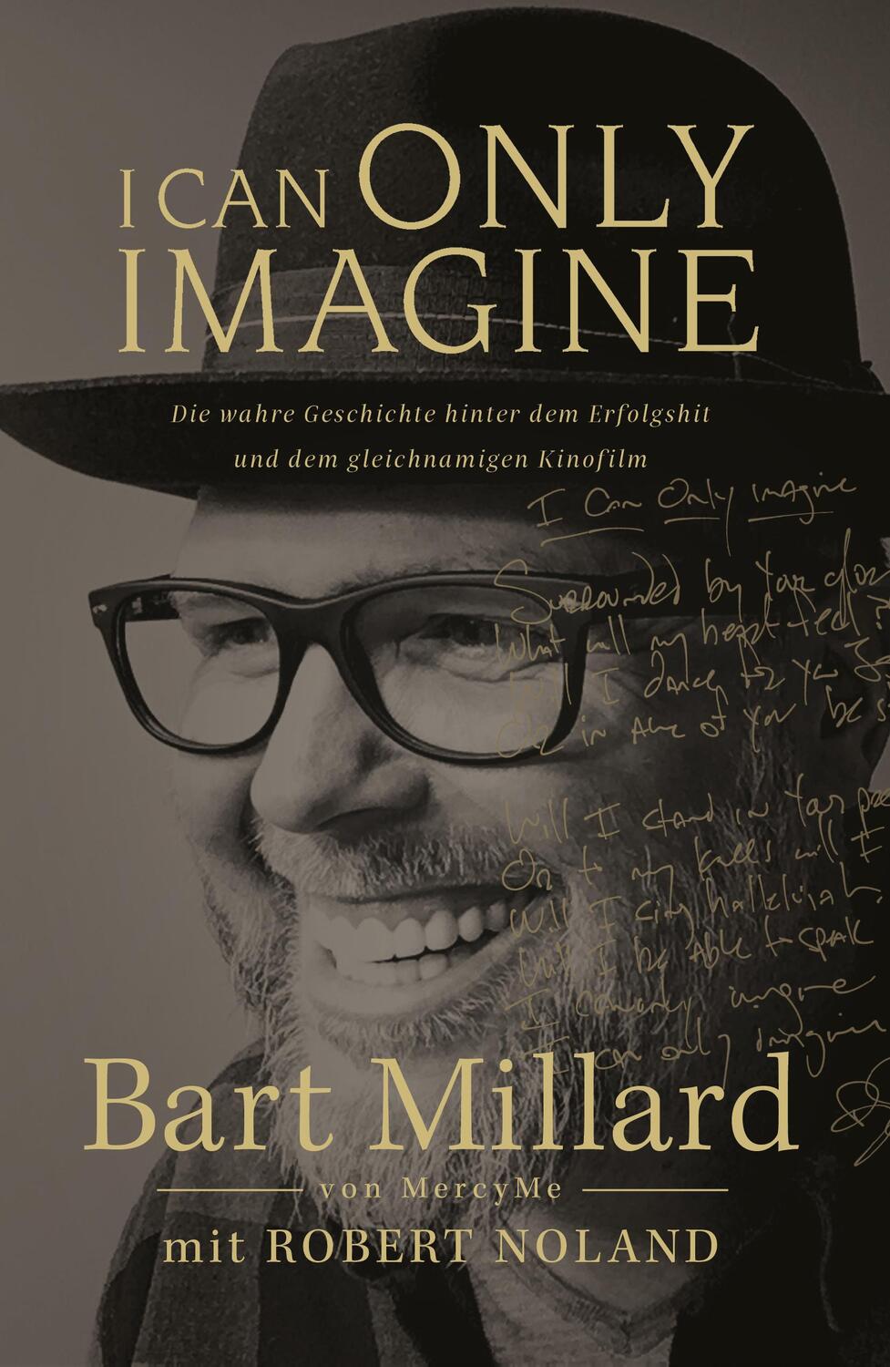 Cover: 9783959330909 | I Can Only Imagine | Bart Millard (u. a.) | Taschenbuch | Deutsch