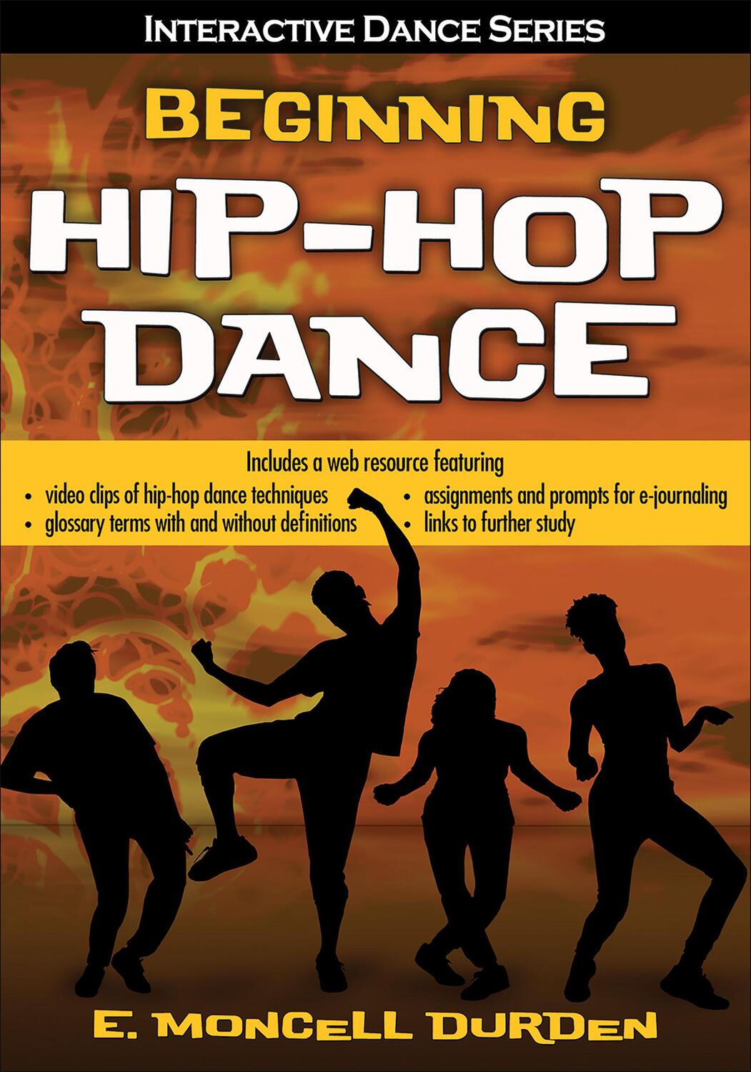 Cover: 9781492544456 | Beginning Hip-Hop Dance with Web Resource | E Moncell Durden | Buch