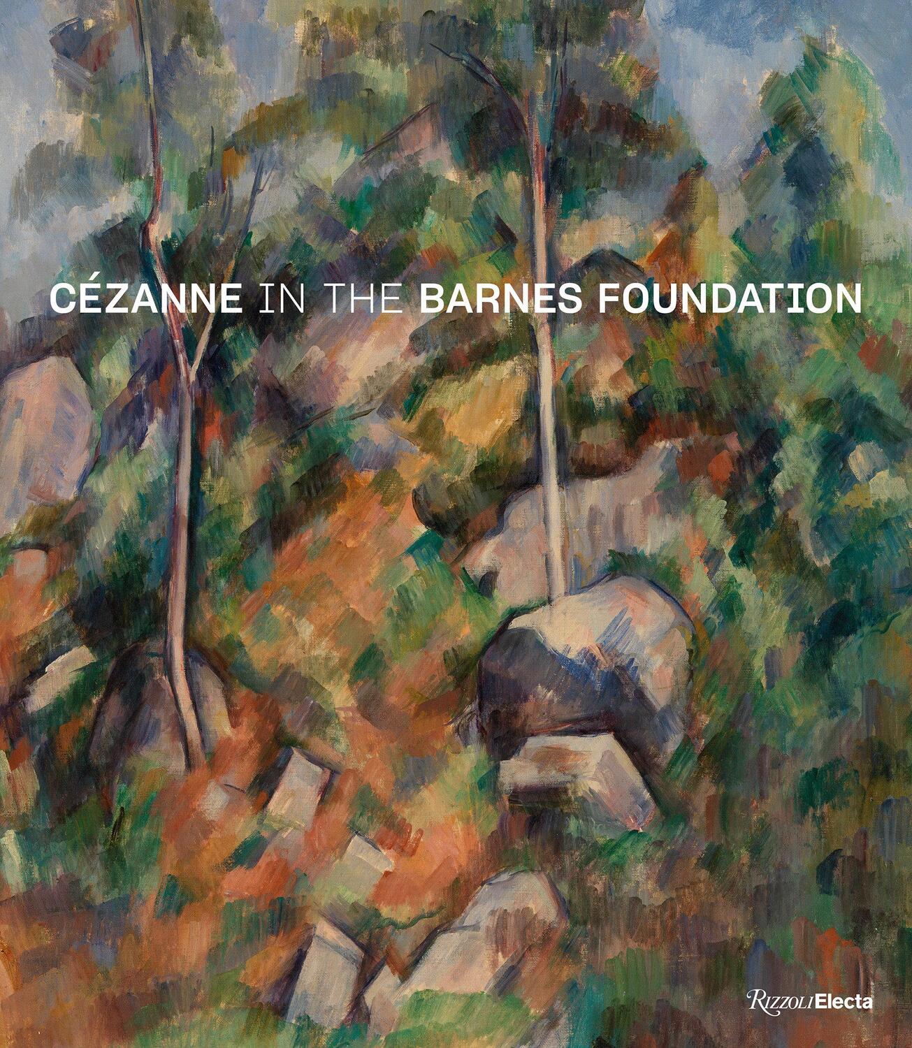Cover: 9780847864881 | Cezanne in the Barnes Foundation | Nancy Ireson (u. a.) | Buch | 2021