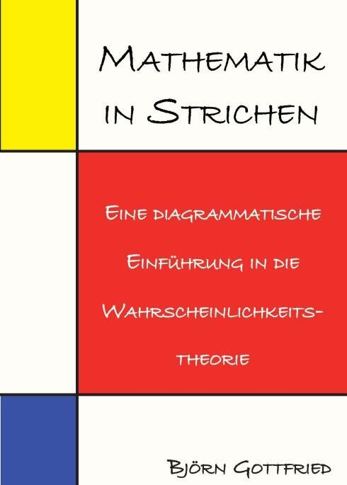 Cover: 9783743972155 | Mathematik in Strichen | Björn Gottfried | Taschenbuch | Paperback