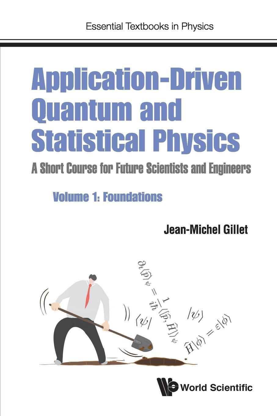 Cover: 9781786346902 | Application-Driven Quantum and Statistical Physics | Gillet | Buch
