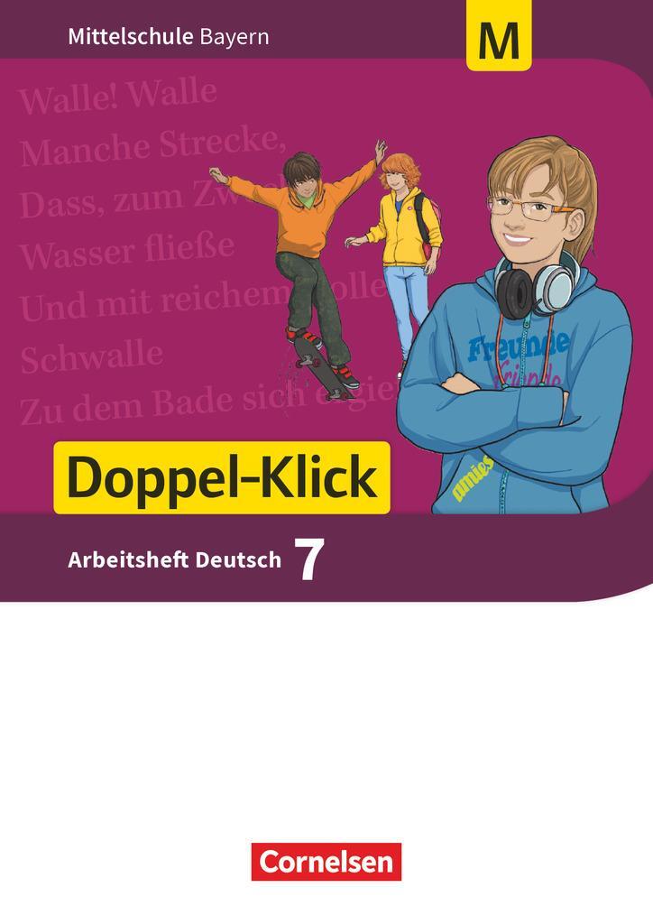 Cover: 9783062002120 | Doppel-Klick 7. Jahrgangsstufe - Mittelschule Bayern - Arbeitsheft...