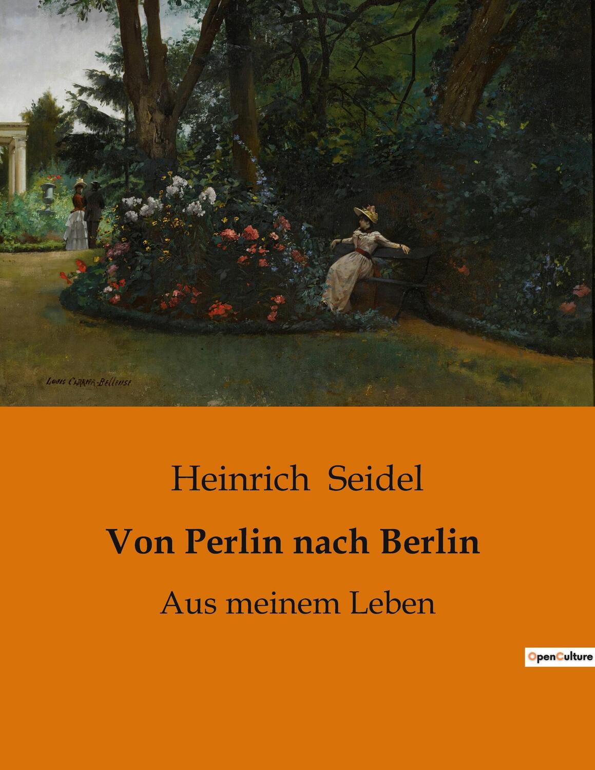 Cover: 9791041902460 | Von Perlin nach Berlin | Aus meinem Leben | Heinrich Seidel | Buch