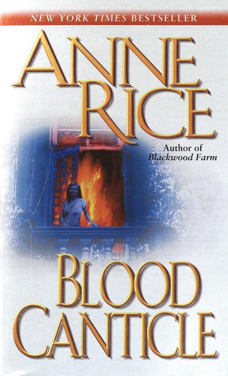 Cover: 9780345443694 | Blood Canticle | Anne Rice | Taschenbuch | 401 S. | Englisch | 2004