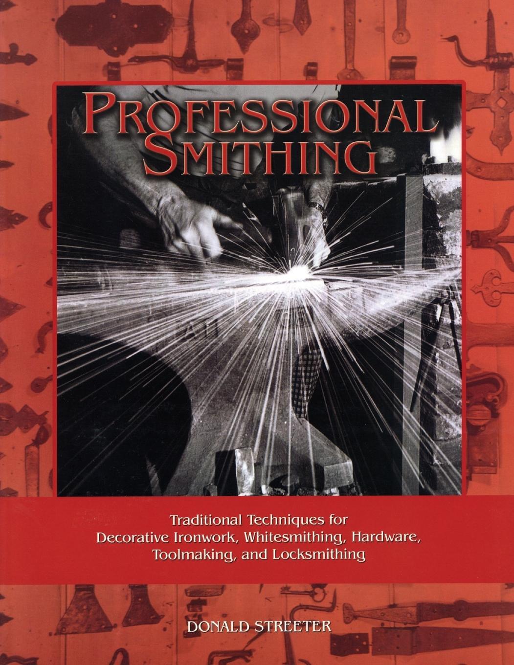 Cover: 9781879335660 | Professional Smithing | Donald Streeter | Taschenbuch | Paperback