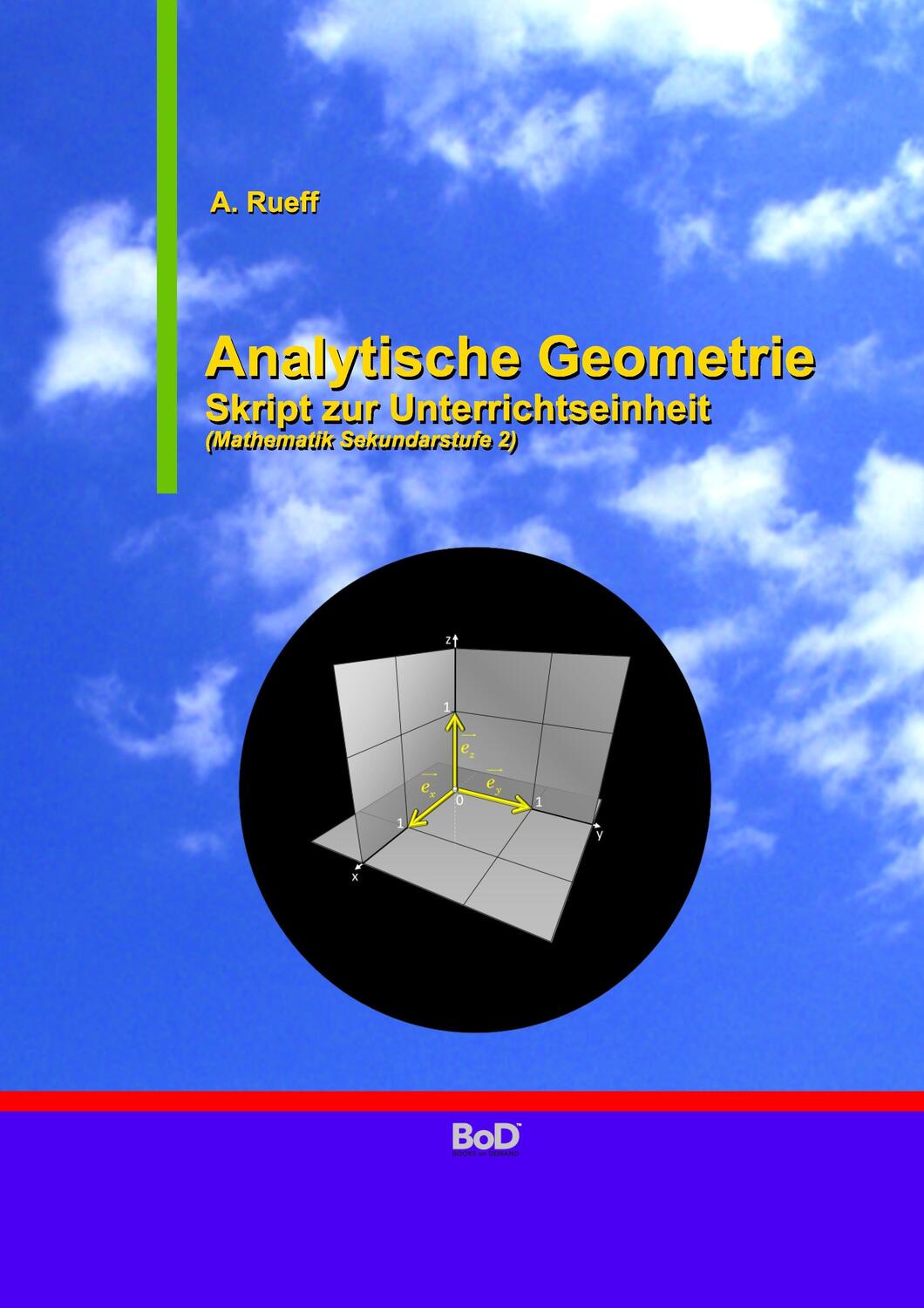 Cover: 9783734731259 | Analytische Geometrie | A. Rueff | Taschenbuch | Paperback