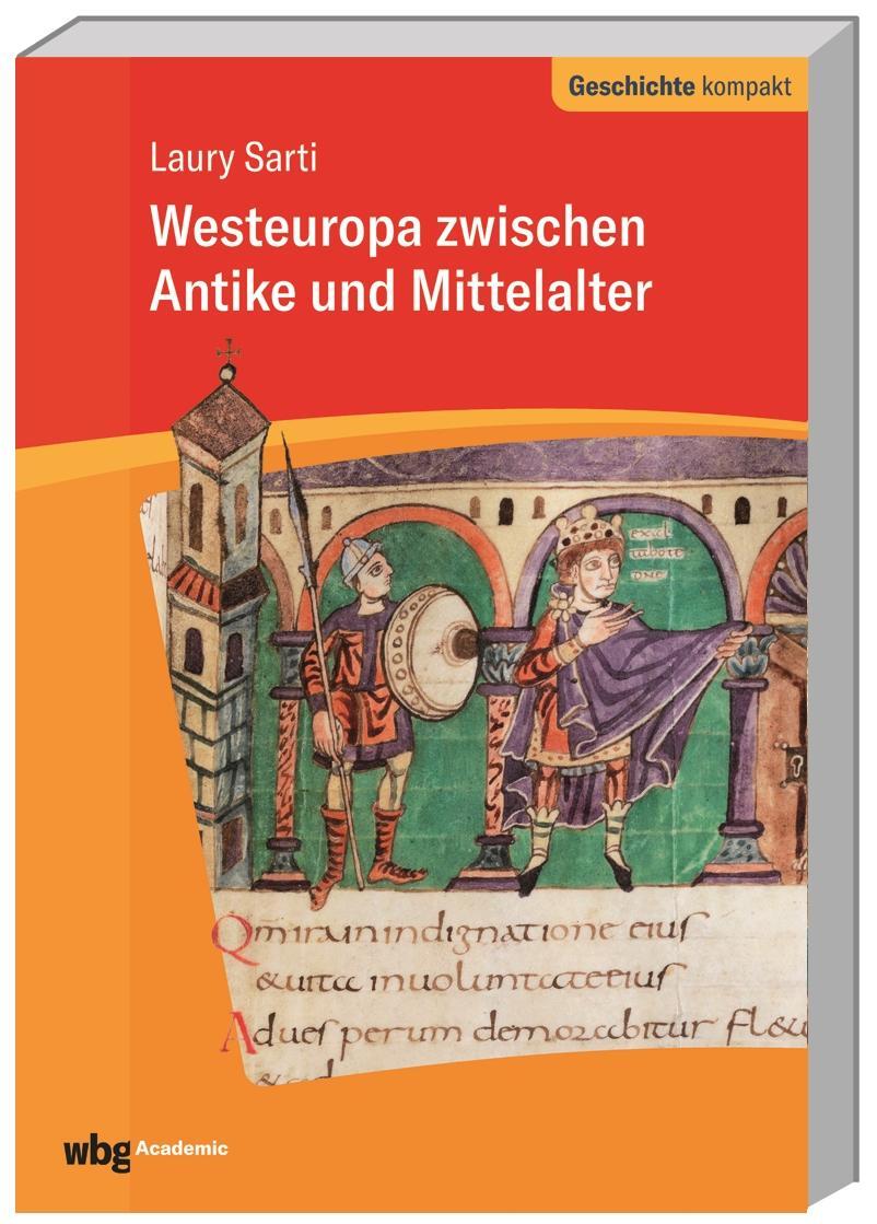 Cover: 9783534275373 | Westeuropa zwischen Antike und Mittelalter | Laury Sarti | Taschenbuch