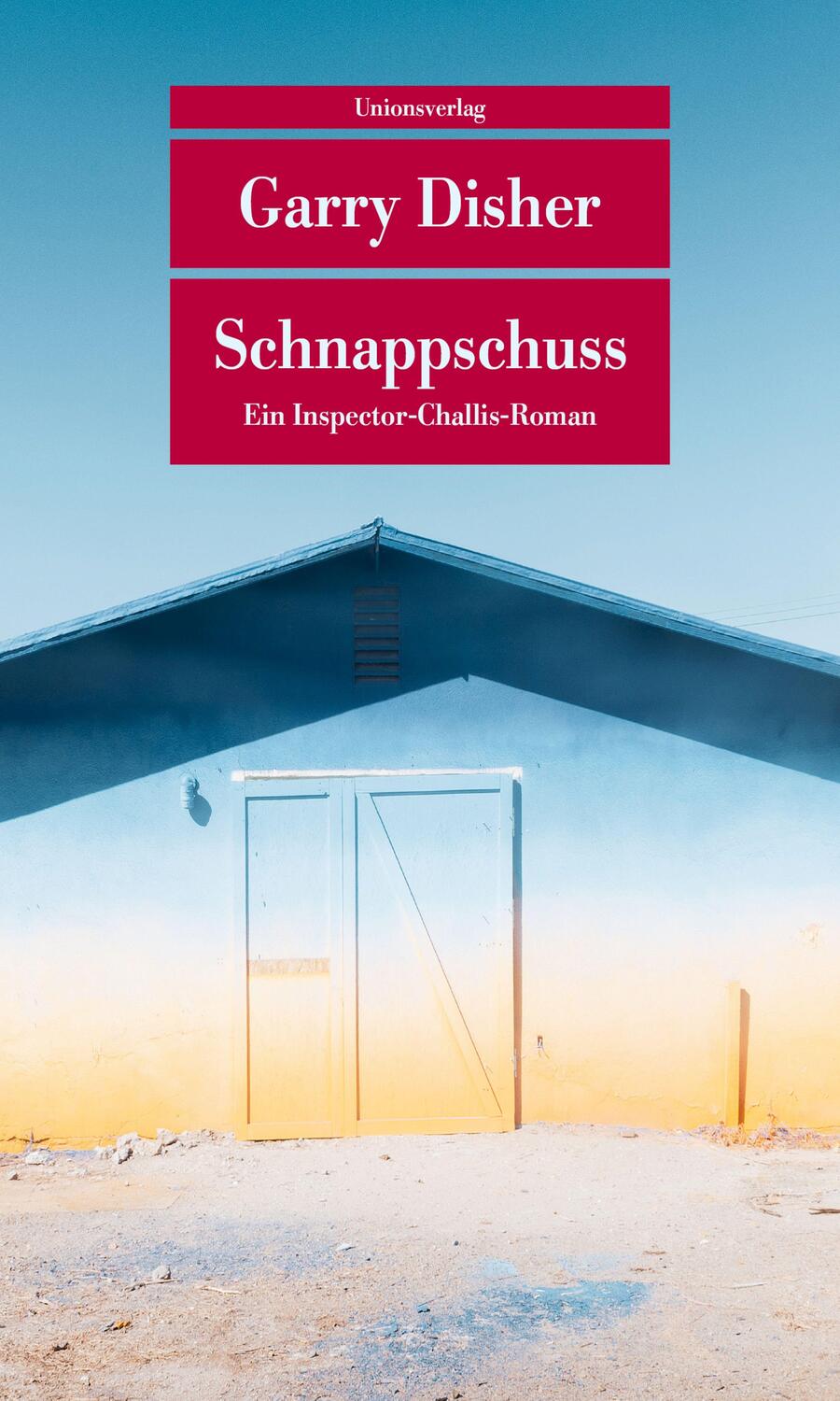 Cover: 9783293204157 | Schnappschuss | Ein Inspector-Challis-Roman | Garry Disher | Buch