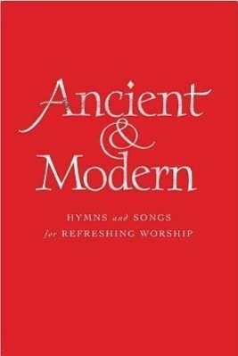 Cover: 9781848252424 | Ancient and Modern Full Music Edition: Hymns and Songs for...
