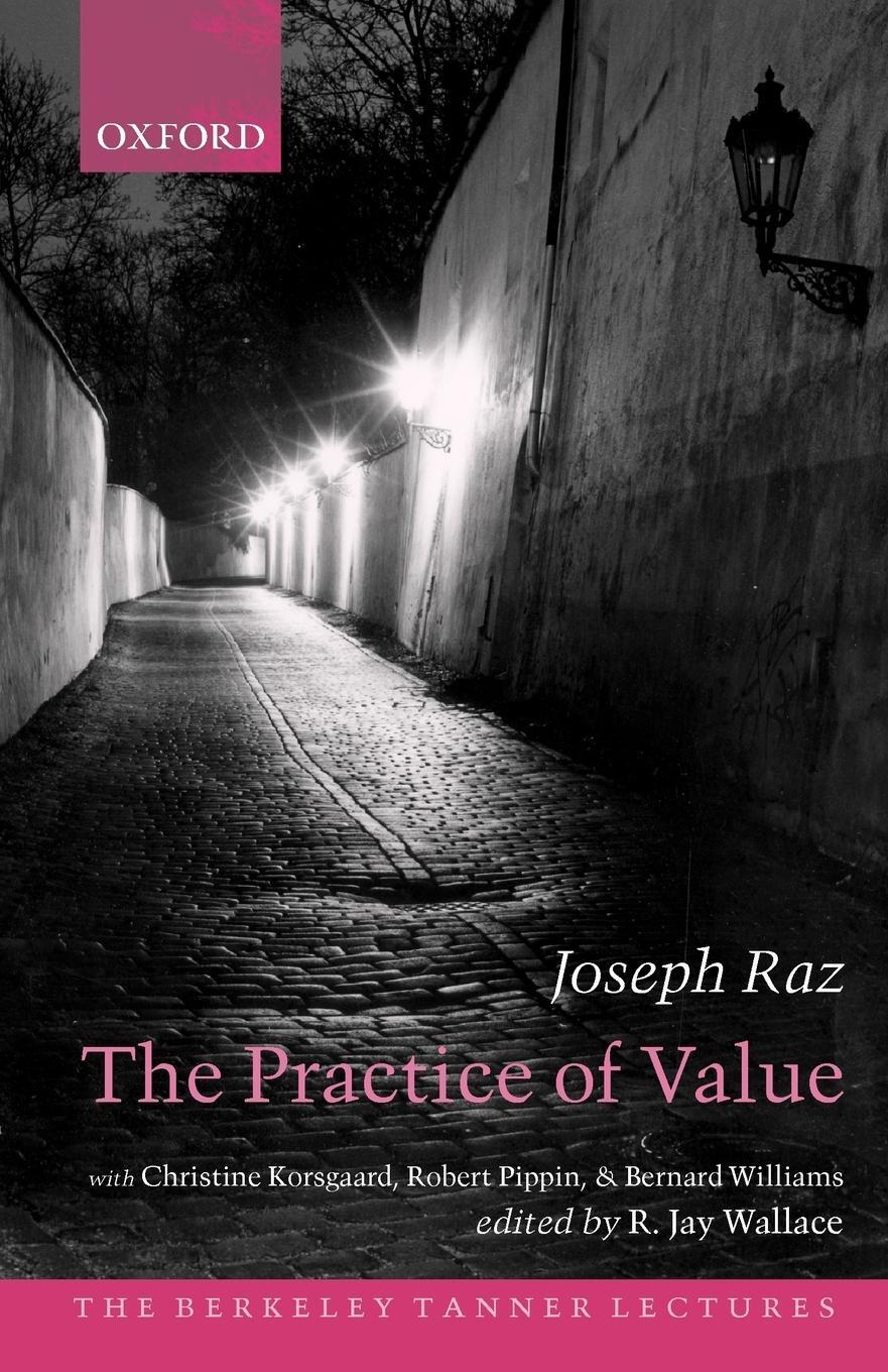 Cover: 9780199278466 | The Practice of Value | Joseph Raz | Taschenbuch | Paperback | 2005