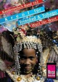 Cover: 9783894164638 | Kreol für Trinidad &amp; Tobago Wort für Wort | Kauderwelsch 162 | Buch