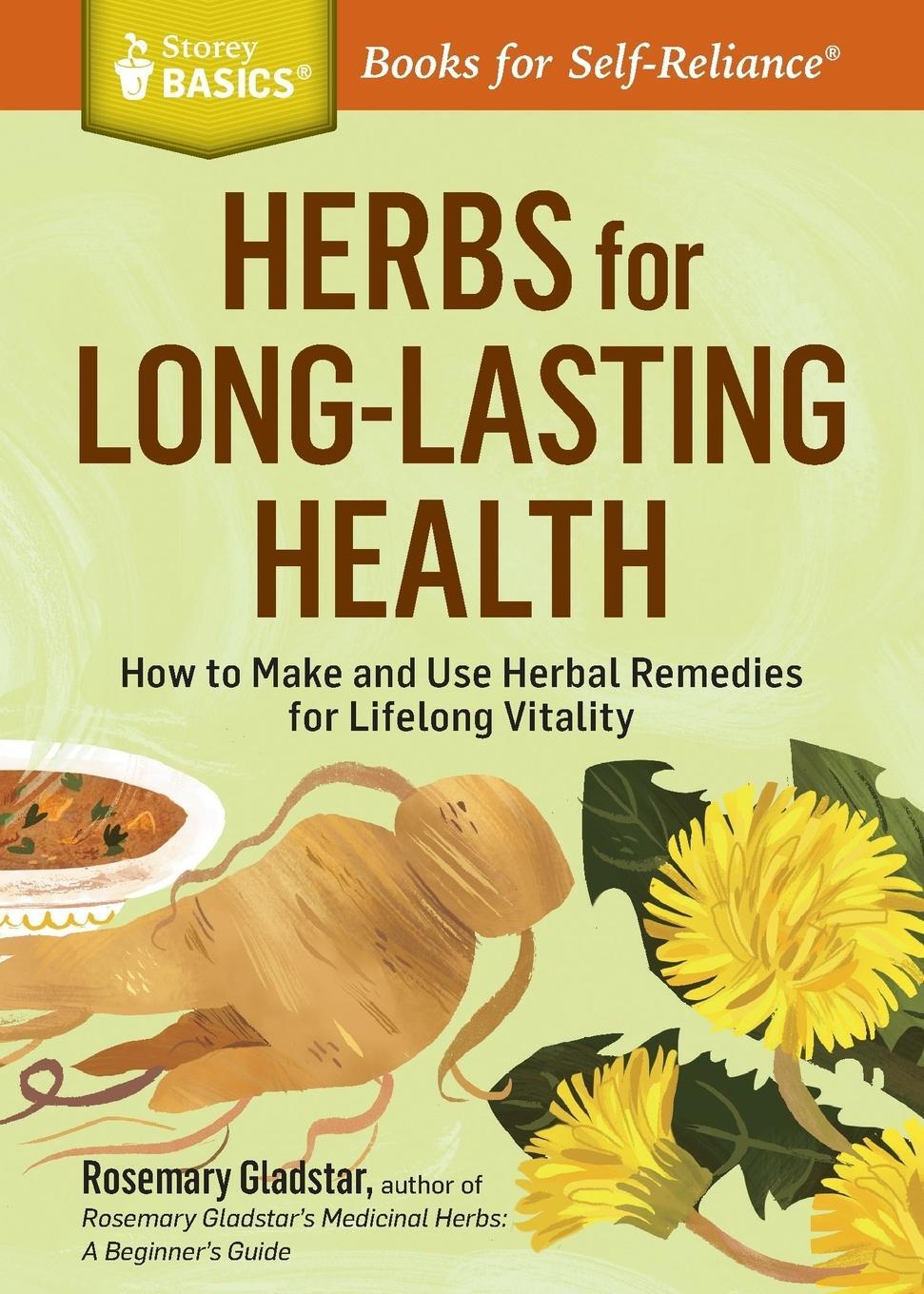 Cover: 9781612124711 | Herbs for Long-Lasting Health | Rosemary Gladstar | Taschenbuch | 2014