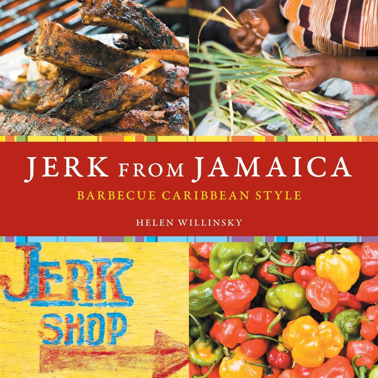 Cover: 9781580088428 | Jerk from Jamaica | Barbecue Caribbean Style [A Cookbook] | Willinsky