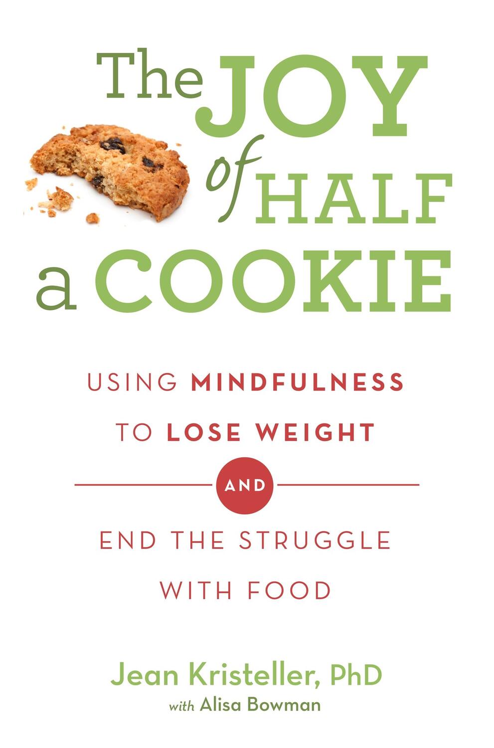 Cover: 9781409163886 | The Joy of Half A Cookie | Jean Kristeller (u. a.) | Taschenbuch
