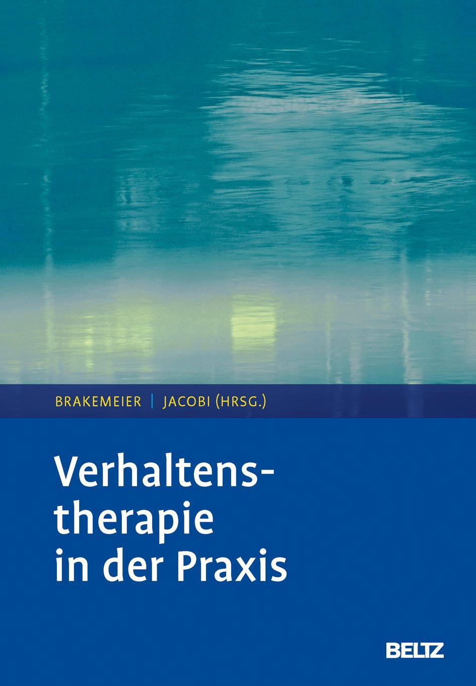 Cover: 9783621284479 | Verhaltenstherapie in der Praxis | Eva-Lotta Brakemeier (u. a.) | Buch