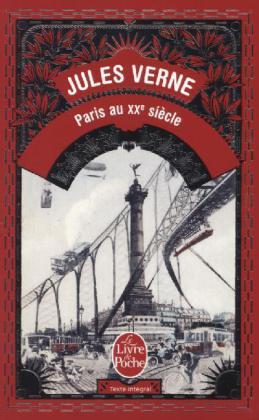 Cover: 9782253139416 | Paris au vingtieme siecle | Roman | Jules Verne | Taschenbuch | 186 S.