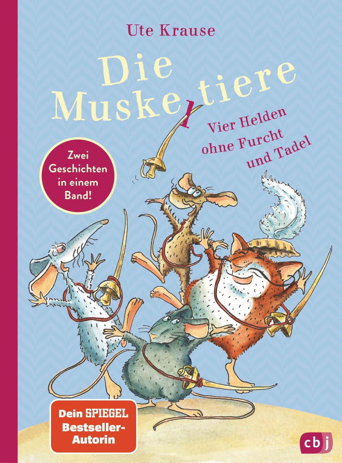 Cover: 9783570178911 | Die Muskeltiere - Vier Helden ohne Furcht und Tadel | Ute Krause | cbj