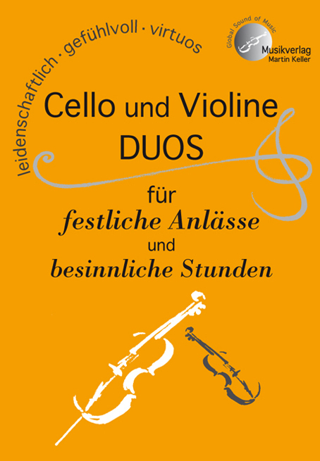 Cover: 9783941049079 | "CELLO und VIOLINE, DUOS für festliche Anlässe und besinnliche...