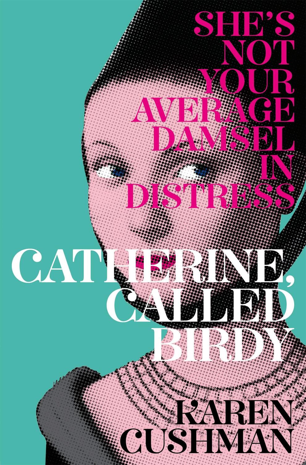 Cover: 9781447293996 | Catherine, Called Birdy | Karen Cushman | Taschenbuch | Englisch