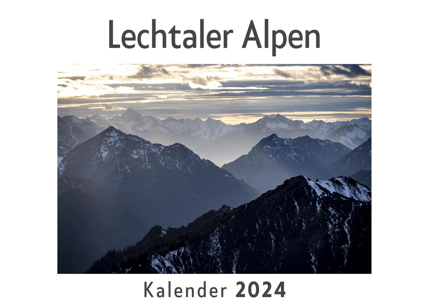 Cover: 9783750556157 | Lechtaler Alpen (Wandkalender 2024, Kalender DIN A4 quer,...