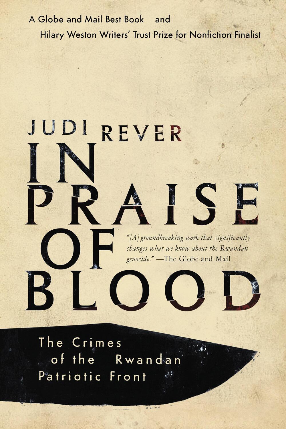 Cover: 9780345812100 | In Praise of Blood: The Crimes of the Rwandan Patriotic Front | Rever