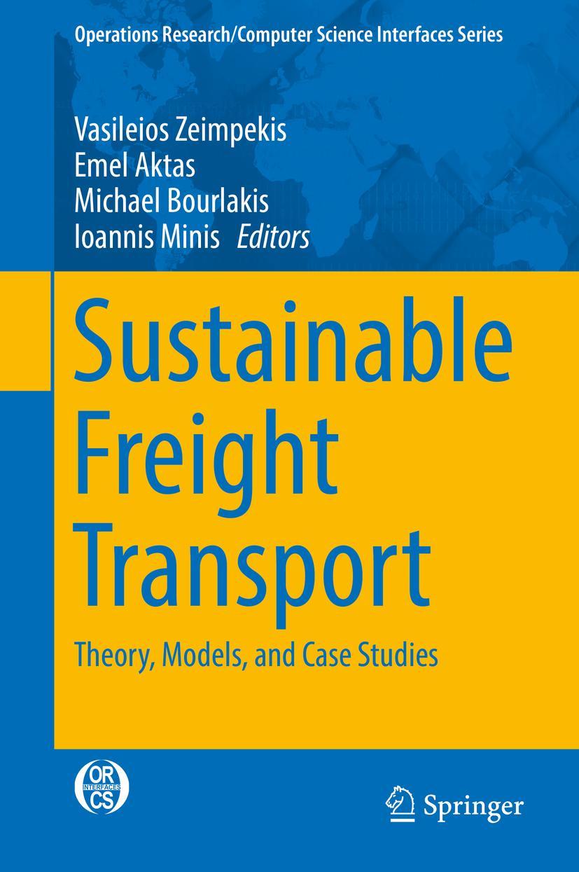 Cover: 9783319629162 | Sustainable Freight Transport | Theory, Models, and Case Studies | vi