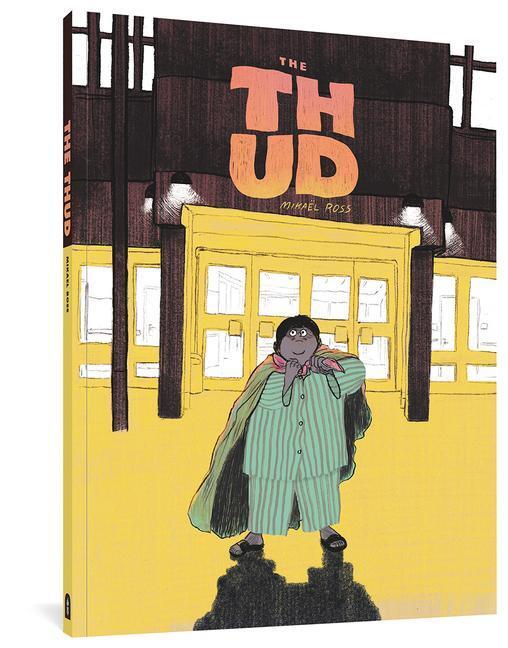 Cover: 9781683964063 | The Thud | Mikael Ross | Taschenbuch | Englisch | 2021 | Fantagraphics