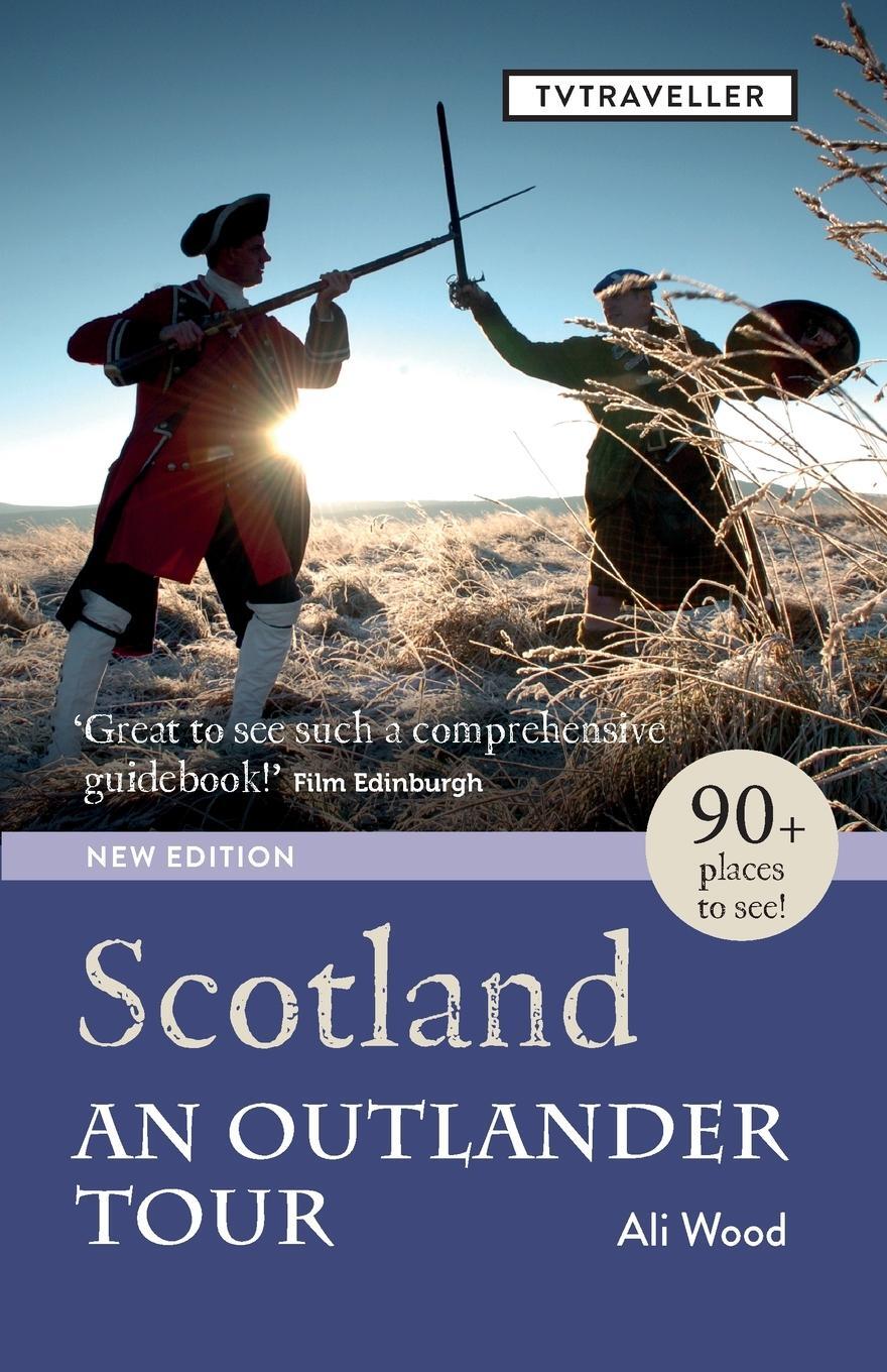 Cover: 9781916263154 | Scotland an Outlander Tour | Ali Wood | Taschenbuch | Paperback | 2020