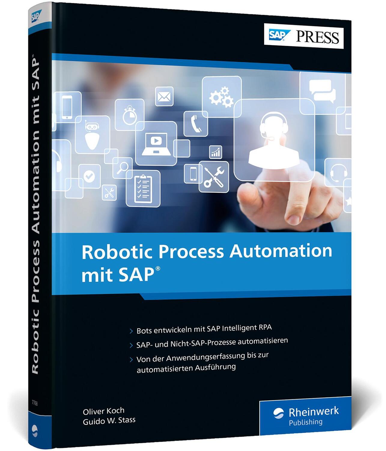 Cover: 9783836277686 | Robotic Process Automation mit SAP | Oliver Koch (u. a.) | Buch | 2021