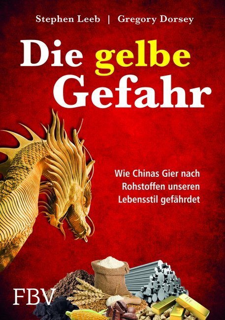 Cover: 9783898797030 | Die gelbe Gefahr | Gregory Dorsey (u. a.) | Buch | 288 S. | Deutsch