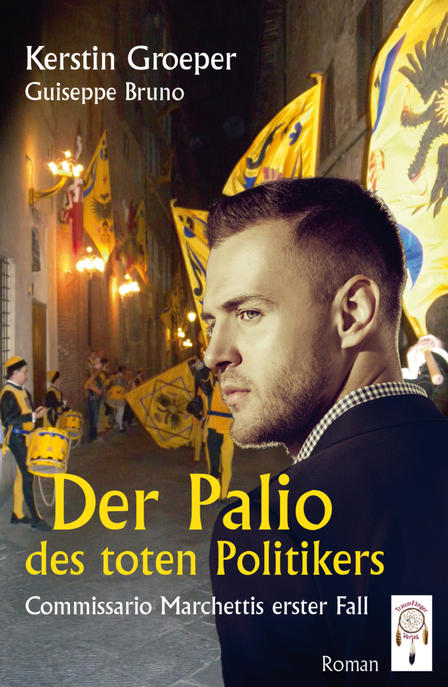 Cover: 9783941485518 | Der Palio des toten Politikers | Kerstin Groeper (u. a.) | Taschenbuch