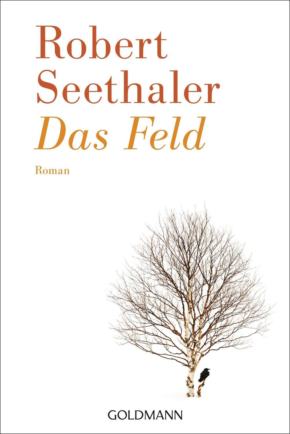 Cover: 9783442489985 | Das Feld | Robert Seethaler | Taschenbuch | Deutsch | 2019 | Goldmann