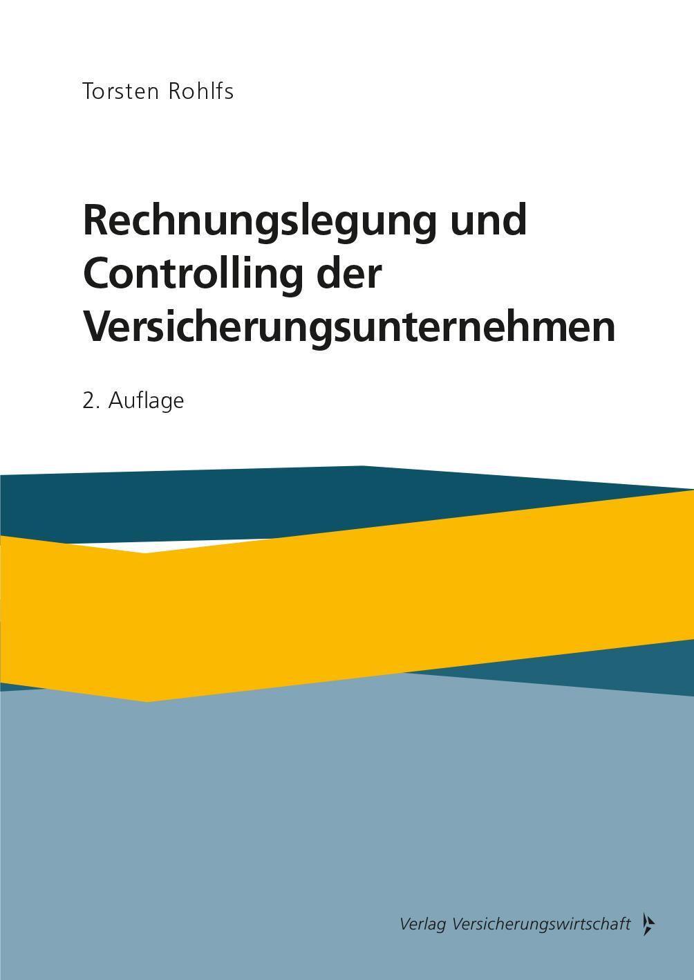 Cover: 9783963294181 | Rechnungslegung und Controlling der Versicherungsunternehmen | Rohlfs