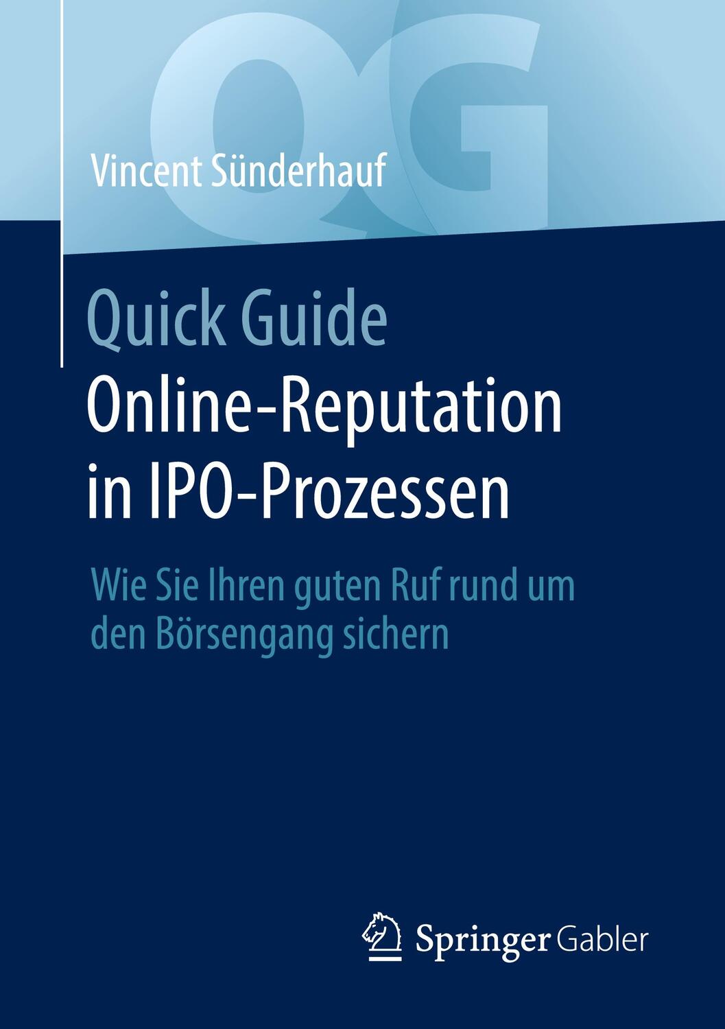 Cover: 9783658374167 | Quick Guide Online-Reputation in IPO-Prozessen | Vincent Sünderhauf