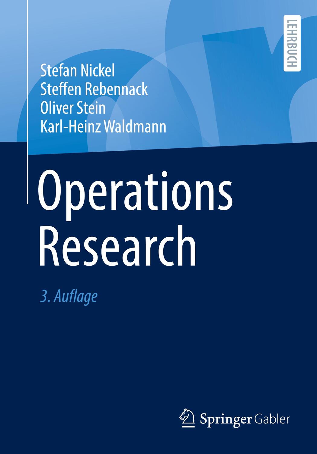 Cover: 9783662653456 | Operations Research | Stefan Nickel (u. a.) | Taschenbuch